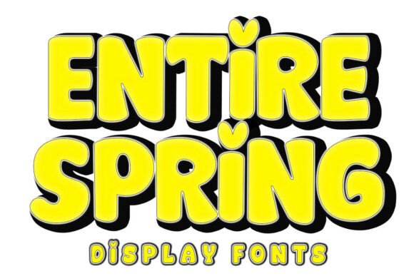 Entire Spring: A Cheerful Display Font for Bold Editorial Design