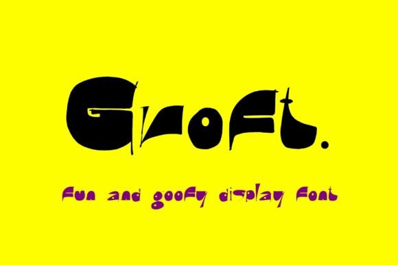 Groft: The Playful Display Font for Viral Content
