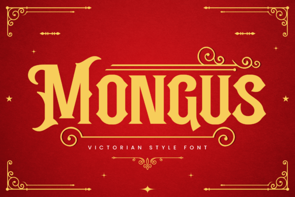 Mongus: The Victorian Display Font for Bold Branding