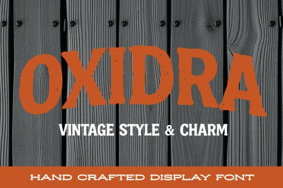 Oxidra: A Vintage Display Font for Bold Web Identity