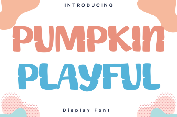 Pumpkin Playful Font Review for Bold Campaigns