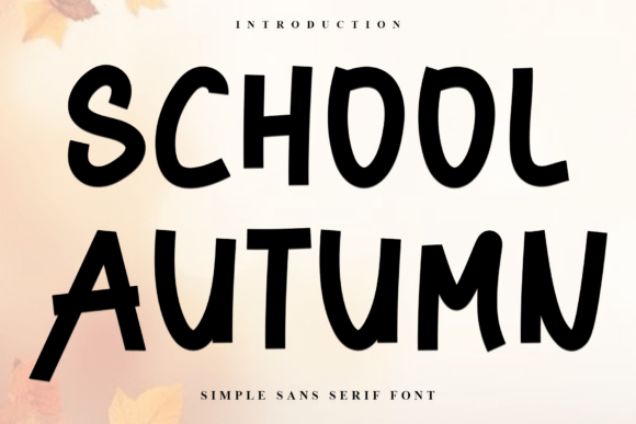 School Autumn: A Festive Display Font for Crafters