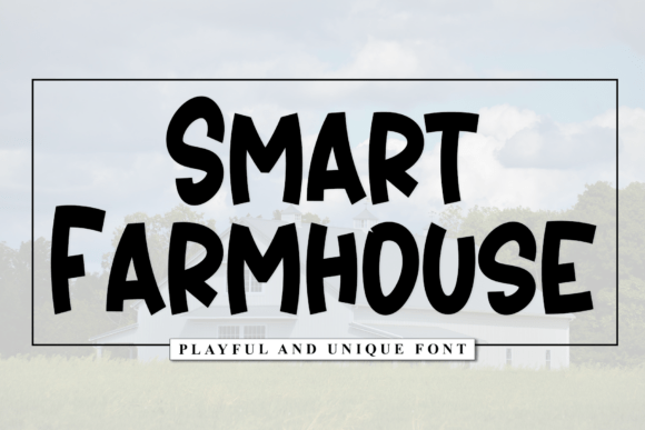 Smart Farmhouse Font for Handmade Labels and Signs