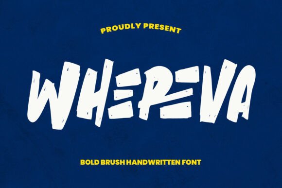 Whereva Font: The Modern Typeface for Bold Branding